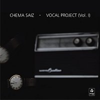 Chema Saiz – Vocal Project (Vol. 1)