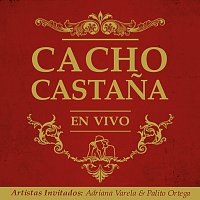 Cacho Castana – En Vivo En El Gran Rex