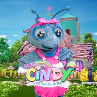 Miss Cindy – A Formiguinha