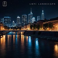 LOFI Landscape – City Dreams