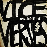 Switchfoot – Vice Verses