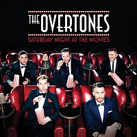 The Overtones – Saturday Night At The Movies