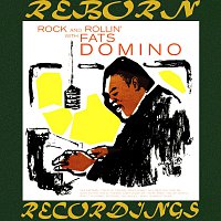 Fats Domino – Rock and Rollin' with Fats Domino (HD Remastered)