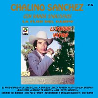 Chalino Sanchez – La Flor Del Campo: El Pávido Návido