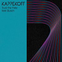 Kappekoff, Busch – Trust the Fate