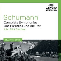 Přední strana obalu CD Schumann: Complete Symphonies; Das Paradies und die Peri