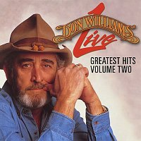 Don Williams – Greatest Hits Live, Vol. 2