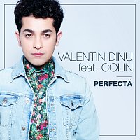 Valentin Dinu, Colin – Perfectă