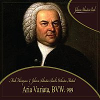 Mark Thompson  &  Johann Sebastian Bach's Orchestra Madrid – Aria Variata, BVW. 989