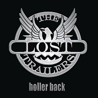 The Lost Trailers – Holler Back