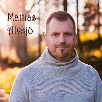 Mattias Alvsjo – Dum