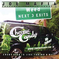 Různí interpreti – Joe Mafia Presents Chronic Candy