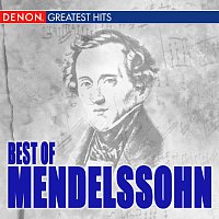 Různí interpreti – Best Of Mendelssohn