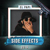El Papi – Side Effects 2019
