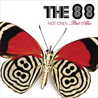 The 88 – Not Only...But Also