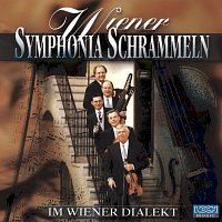 Wiener Symphonia Schrammeln – Im Wiener Dialekt