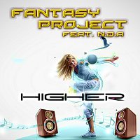 Fantasy Project feat. NDA – Higher