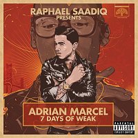 Adrian Marcel – 7 Days of WEAK