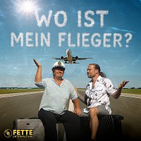 Die Fuchse – Wo ist mein Flieger
