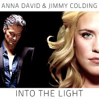Anna David & Jimmy Colding – Into the Light