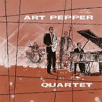 The Art Pepper Quartet – The Art Pepper Quartet (feat. Russ Freeman, Ben Tucker & Gary Frommer) [2017 Remastered]