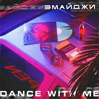?€$ – Dance with Me