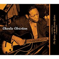 Charlie Christian – The Genius Of The Electric Guitar