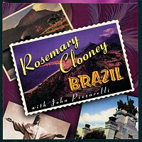 Rosemary Clooney, John Pizzarelli – Brazil with John Pizzarelli