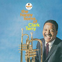 Clark Terry – The Happy Horns Of Clark Terry