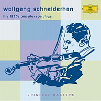 Wolfgang Schneiderhan – The 1950s Concerto Recordings
