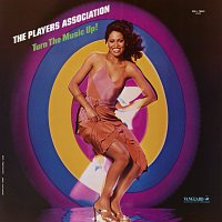 The Players Association – Turn The Music Up!