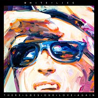 Přední strana obalu CD There Goes Our Love Again