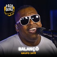 Pagodeira, Grupo Jato – Balanco
