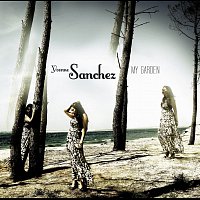 Yvonne Sanchez – My Garden CD