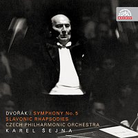 Česká filharmonie/Karel Šejna – Dvořák: Symfonie č. 5, Slovanské rapsodie