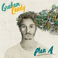 Graham Candy – Plan A