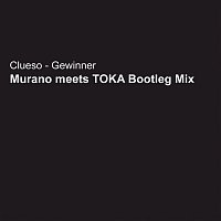 Clueso – Gewinner (Steve Murano Meets Toka Bootleg Remix)