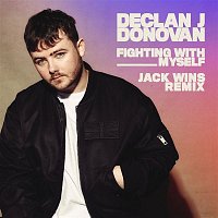 Declan J Donovan – Fighting with Myself (Jack Wins Remix)