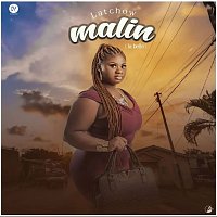 Latchow – Malin [La belle]