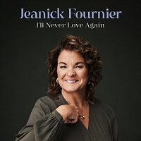 Jeanick Fournier – I'll Never Love Again