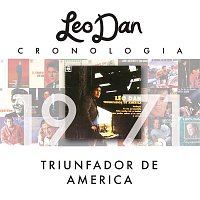 Leo Dan – Leo Dan Cronología - Triunfador De América (1971)