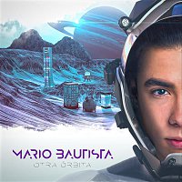 Mario Bautista – Otra Órbita