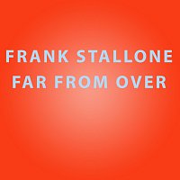 Frank Stallone – Far From Over