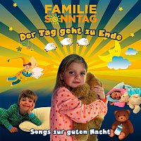 Der Tag geht zu Ende - Songs zur guten Nacht