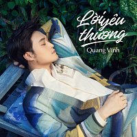 Quang Vinh – L?i Yeu Th??ng