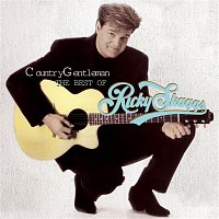 Ricky Skaggs – Country Gentleman: The Best Of Ricky Skaggs