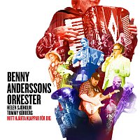 Benny Anderssons Orkester, Helen Sjoholm, Tommy Korberg – Mitt hjarta klappar for dig