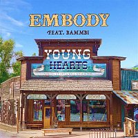 Embody & Bammbi – Young Hearts