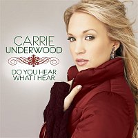 Carrie Underwood – Do You Hear What I Hear