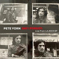 Pete Yorn – Day I Forgot: Live From LA 2003 EP